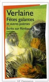 Fetes galantes/Romances sans paroles/La bonne chanson/ - Paul Verlaine