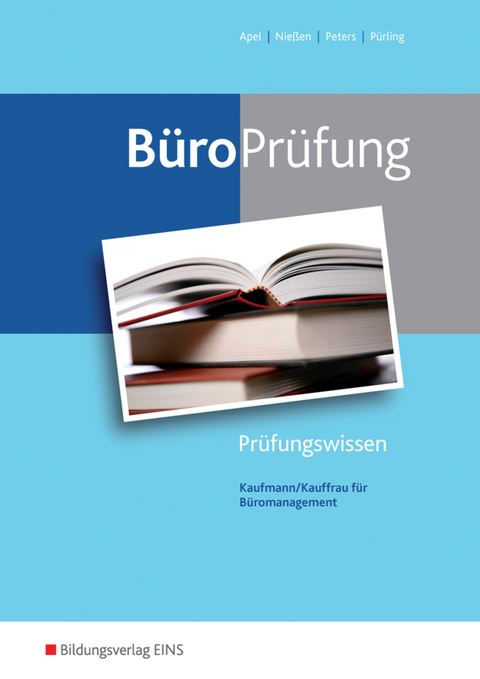 BüroWelt / BüroPrüfung - Olaf Apel, Bernhard Belke, Sabine Frings, Isabell Keil, Stefan Lorscheid, Karin Nießen, Markus Peters, Elvira Pürling, Tina Saglam, Marco Weich, Lukas Wieland, Michael Wigger