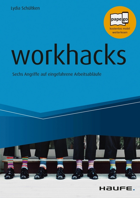 workhacks - Lydia Schültken, Michael Tomoff, Patrick Baumann, Céline Iding, Stefan Decker, Rainer Kruschwitz, Markus Mathar