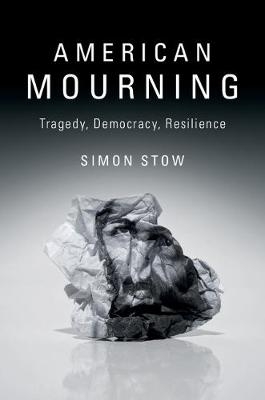 American Mourning -  Simon Stow