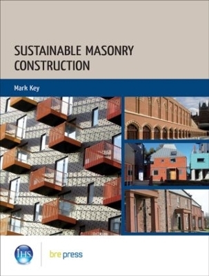 Sustainable Masonry Construction - Mark Key