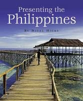 Presenting the Philippines - Nigel Hicks