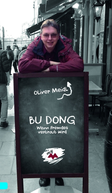 BU DONG (Deutschsprachige Ausgabe) -  Oliver Meidl