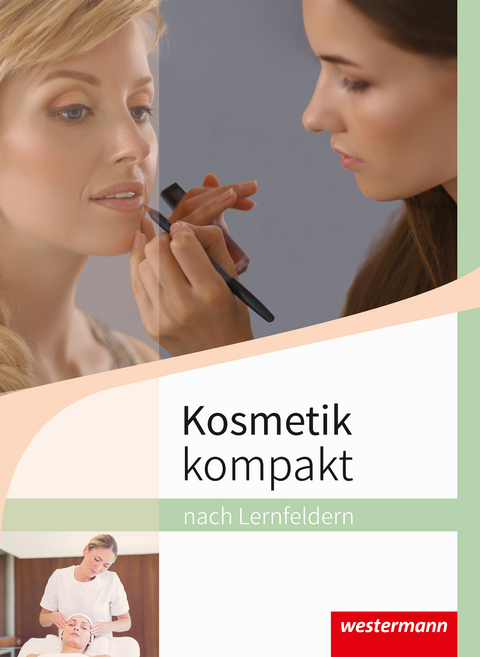 Kosmetik kompakt - Doris Maaß, Tara Schlott, Margit Venino-Hessberger