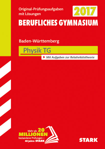 Abiturprüfung Berufliches Gymnasium Baden-Württemberg - Physik