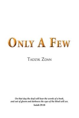 Only a Few - Tadzik Zdan