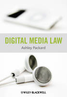 Digital Media Law - A Packard