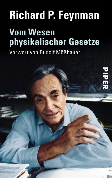 Vom Wesen physikalischer Gesetze -  Richard P. Feynman