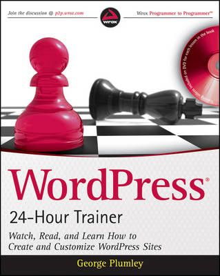 WordPress 24-Hour Trainer - George Plumley