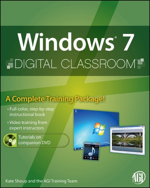 Windows 7 Digital Classroom - Kate Shoup,  AGI Creative Team