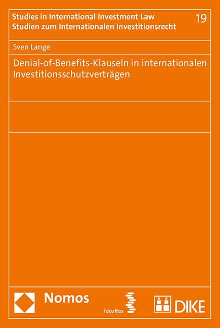 Denial-of-Benefits-Klauseln in internationalen Investitionsschutzverträgen - Sven Lange