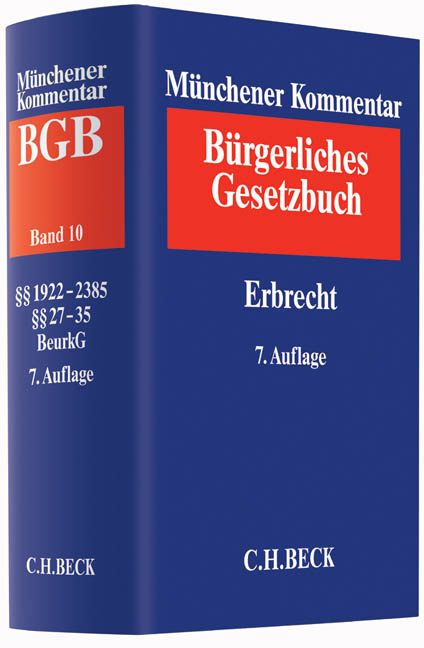 Münchener Kommentar zum Bürgerlichen Gesetzbuch  Bd. 10: Erbrecht - 