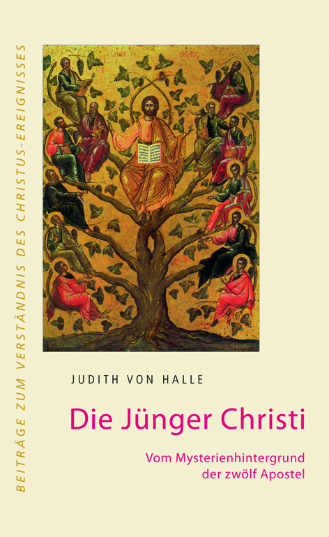 Die Jünger Christi - Judith von Halle