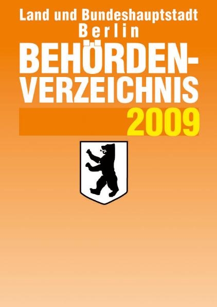 Behördenverzeichnis Land und Bundeshauptstadt Berlin 2009 - 