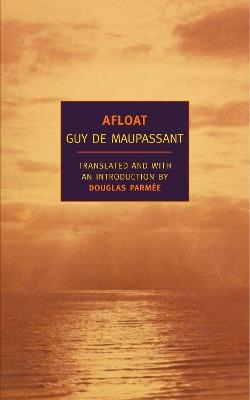 Afloat - Guy de Maupassant