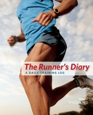 The Runner's Diary - Matt Fitzgerald