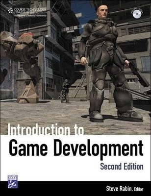 Introduction to Game Development, Second Edition - Steve Rabin