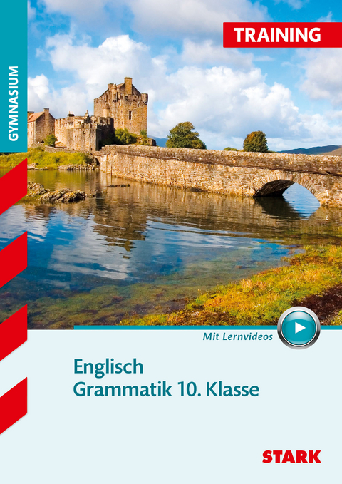 STARK Training Gymnasium - Englisch Grammatik 10. Klasse - Alois Mayer, Gillian Zieger