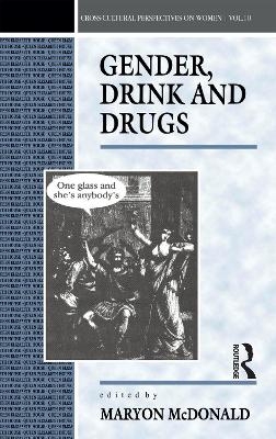 Gender, Drink and Drugs - 