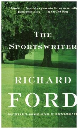 Sportswriter -  Richard Ford