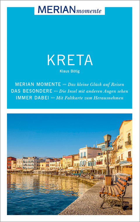 MERIAN momente Reiseführer Kreta - Klaus Bötig