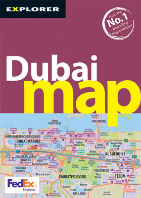 Dubai Map -  Explorer Publishing and Distribution