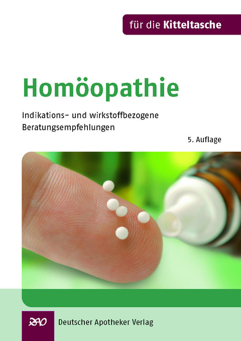 Homöopathie für die Kitteltasche - Matthias Eisele, Karl-Heinz Friese, Gisela Notter, Anette Schlumpberger