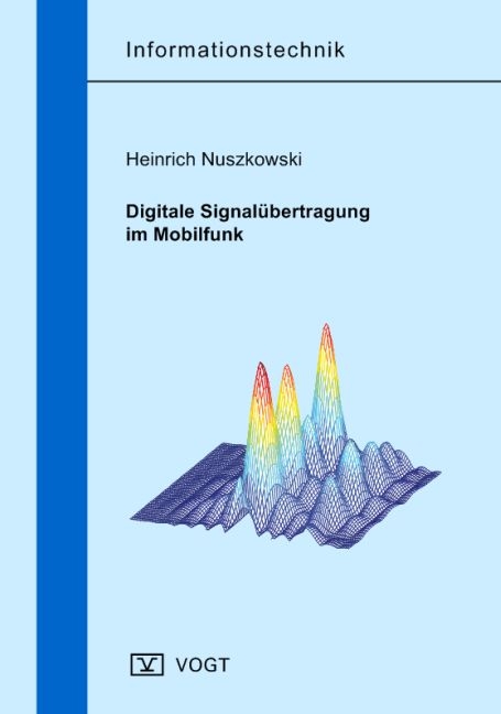 Digitale Signalübertragung im Mobilfunk - Heinrich Nuszkowski