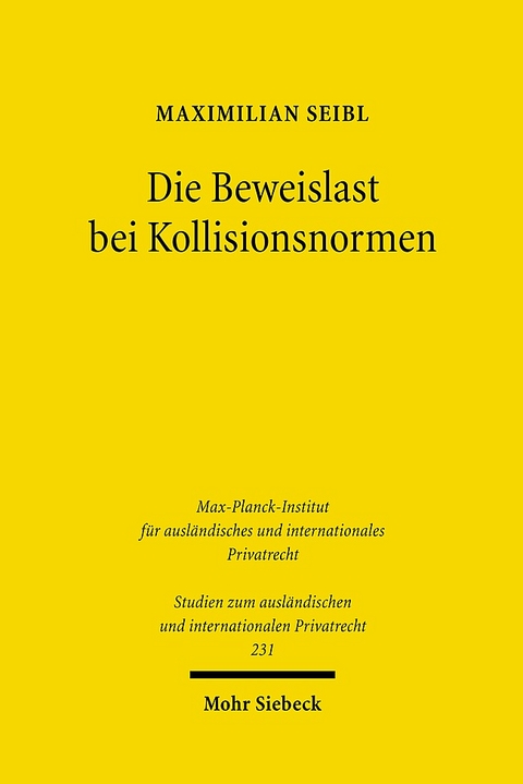 Die Beweislast bei Kollisionsnormen - Maximilian Seibl