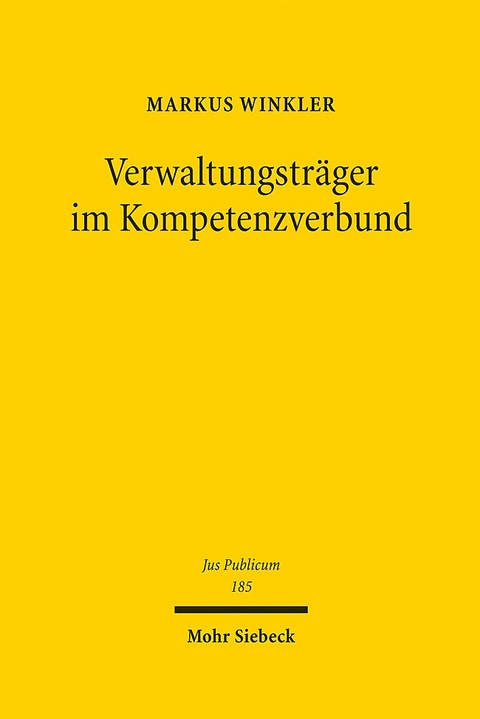 Verwaltungsträger im Kompetenzverbund - Markus Winkler