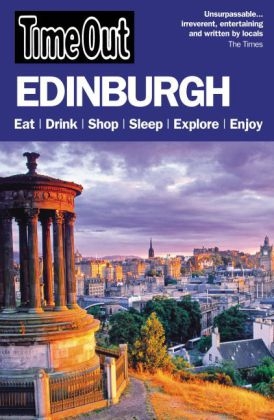 Time Out Edinburgh and Glasgow -  Time Out Guides Ltd.