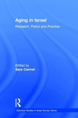 Aging in Israel - Sara Carmel