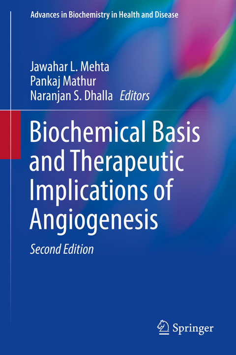 Biochemical Basis and Therapeutic Implications of Angiogenesis - 