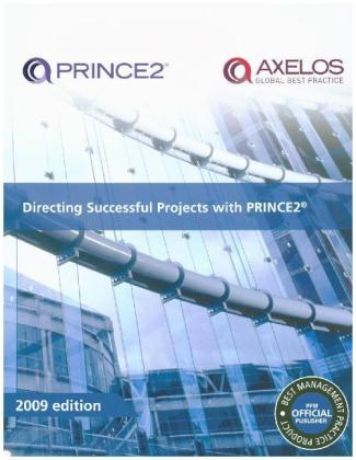 Directing successful projects with PRINCE2 -  AXELOS