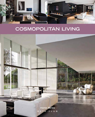 Cosmopolitan Living - Wim Pauwels