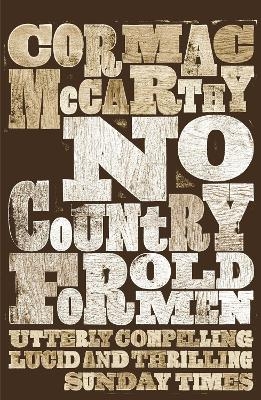 No Country for Old Men - Cormac McCarthy