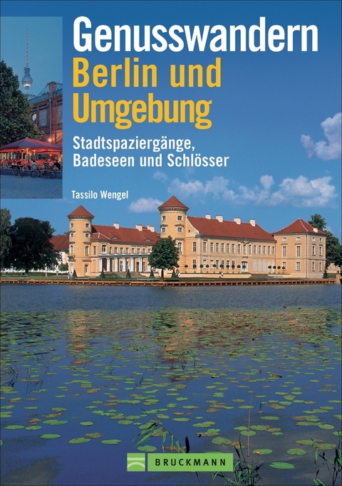 Genusswandern Berlin und Umgebung - Tassilo Wengel