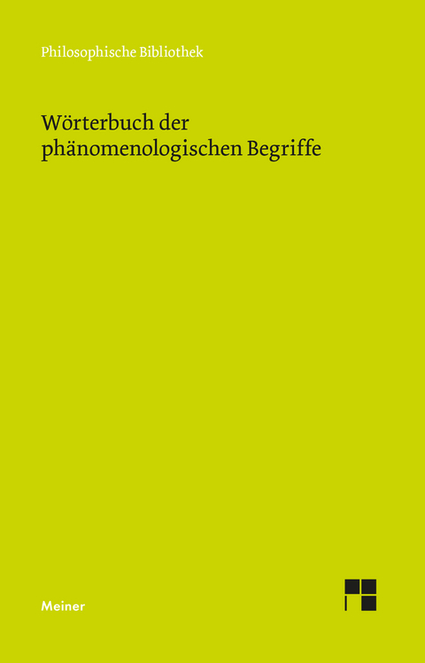 Wörterbuch der phänomenologischen Begriffe - 