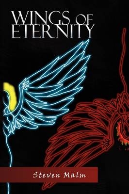 Wings of Eternity - Steven Malm