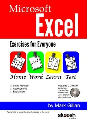 Microsoft Excel Exercises for Everyone - Mark Gillan