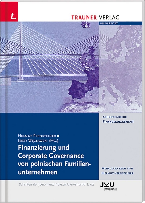 Finanzierung und Corporate Governance von polnischen Familienunternehmen - Helmut Pernsteiner