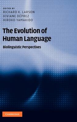 The Evolution of Human Language - 