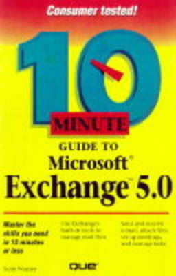 10 Minute Guide to Microsoft Exchange 5.0 - Gabrielle Nemes