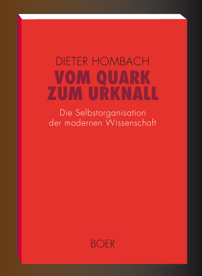 Vom Quark zum Urknall - Dieter Hombach