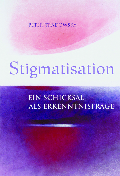 Stigmatisation - Peter Tradowsky