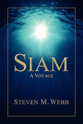 Siam - Steven M Webb