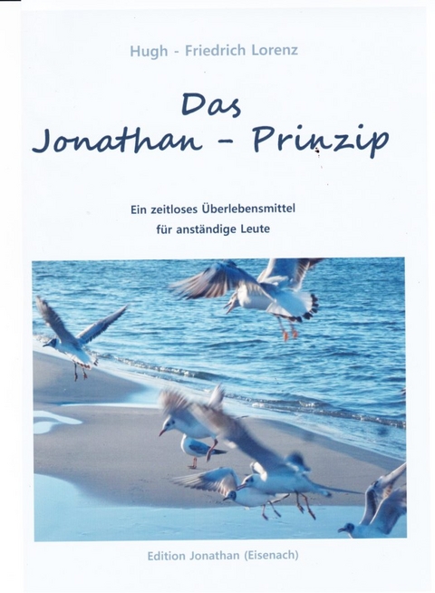 Das Jonathan - Prinzip - Hugh Lorenz