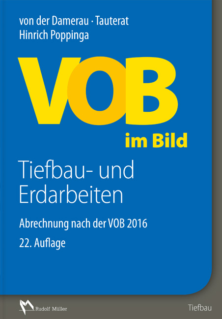 VOB im Bild – Tiefbau- und Erdarbeiten - Hinrich Poppinga