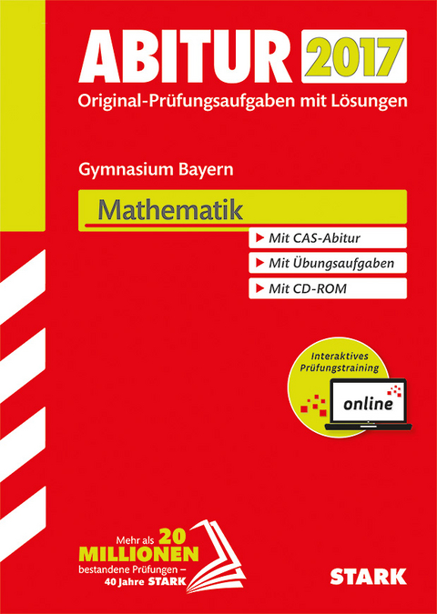 Abiturprüfung Bayern - Mathematik inkl. Online-Prüfungstraining