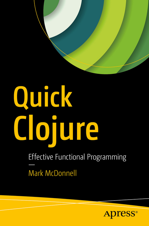 Quick Clojure - Mark McDonnell